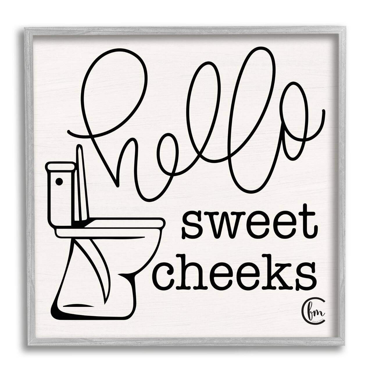Stupell Industries Toilet Hello Sweet Cheeks Black and White Curly Script Cursive Typography Framed Wall Art